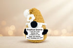 Emotional support gnome plush with positive message to inspire hope and encouragement.